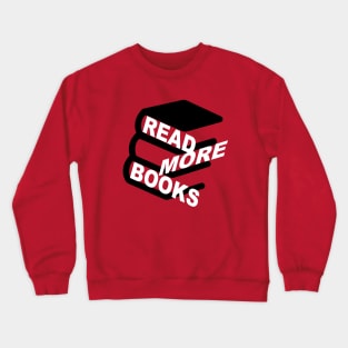 Read More Books Crewneck Sweatshirt